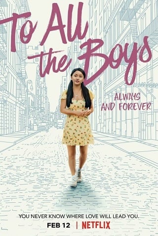 ดูหนังออนไลน์ฟรี To All The Boys Always And Forever (2021)