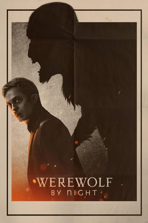 ดูหนังออนไลน์ฟรี Werewolf by Night | คืนหอน อสูรโหด (2022)