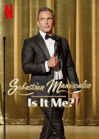 ดูหนังออนไลน์ฟรี Sebastian Maniscalco Is It Me เซบาสเตียน มานิสคัลโก ผมใช่ไหม (2022) พากย์ไทย