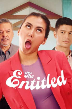 ดูหนังออนไลน์ฟรี The Entitled สาวไฮโซ (2022)