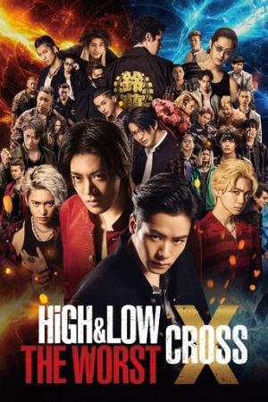 ดูหนังออนไลน์ฟรี High and Low The Worst X 2022 ซับไทย