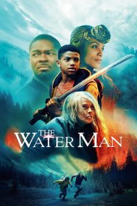 ดูหนังออนไลน์ฟรี The Water Man เดอะ วอเตอร์แมน 2020 พากย์ไทย